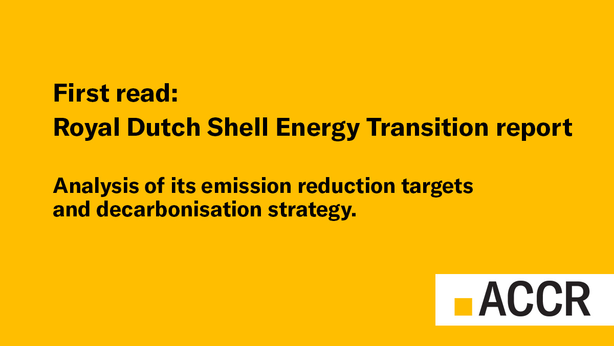 First read Royal Dutch Shell Energy Transition report ACCR