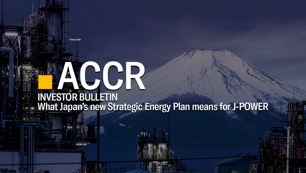 Cover page of the Investor Bulletin: What Japan’s new Strategic Energy Plan means for J-POWER publication.